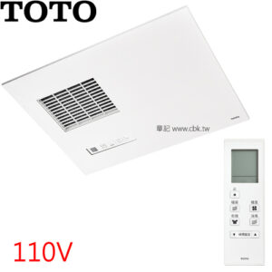 ★ 四件式套餐 ★TOTO 浴室換氣暖房乾燥機(110V、220V/遙控) TYB3131ADR_TYB3151ADR
